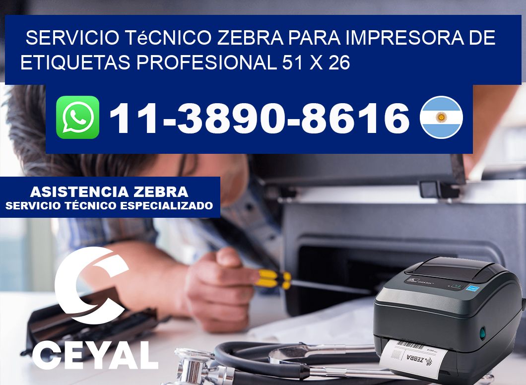 Servicio Técnico Zebra para Impresora de Etiquetas Profesional 51 x 26
