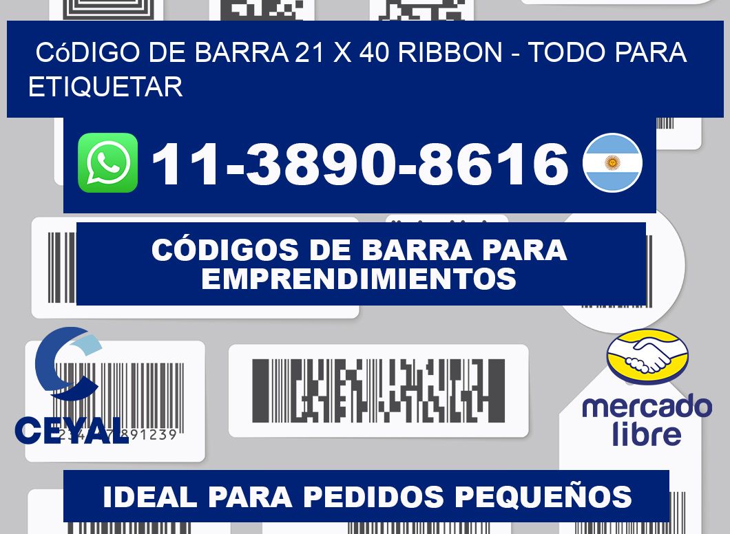 código de barra 21 x 40 ribbon - Todo para Etiquetar