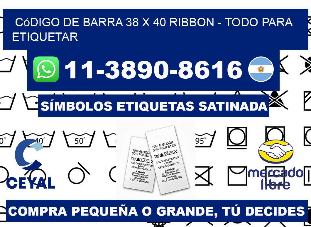 código de barra 38 x 40 ribbon - Todo para Etiquetar