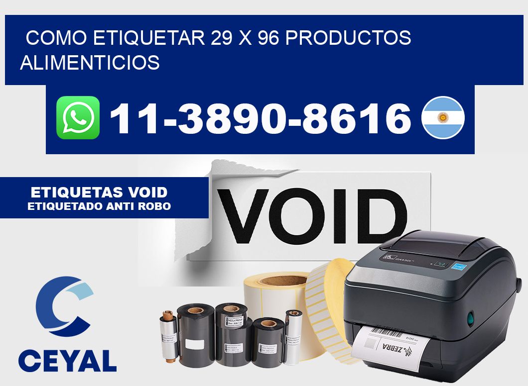 como etiquetar 29 x 96 productos alimenticios