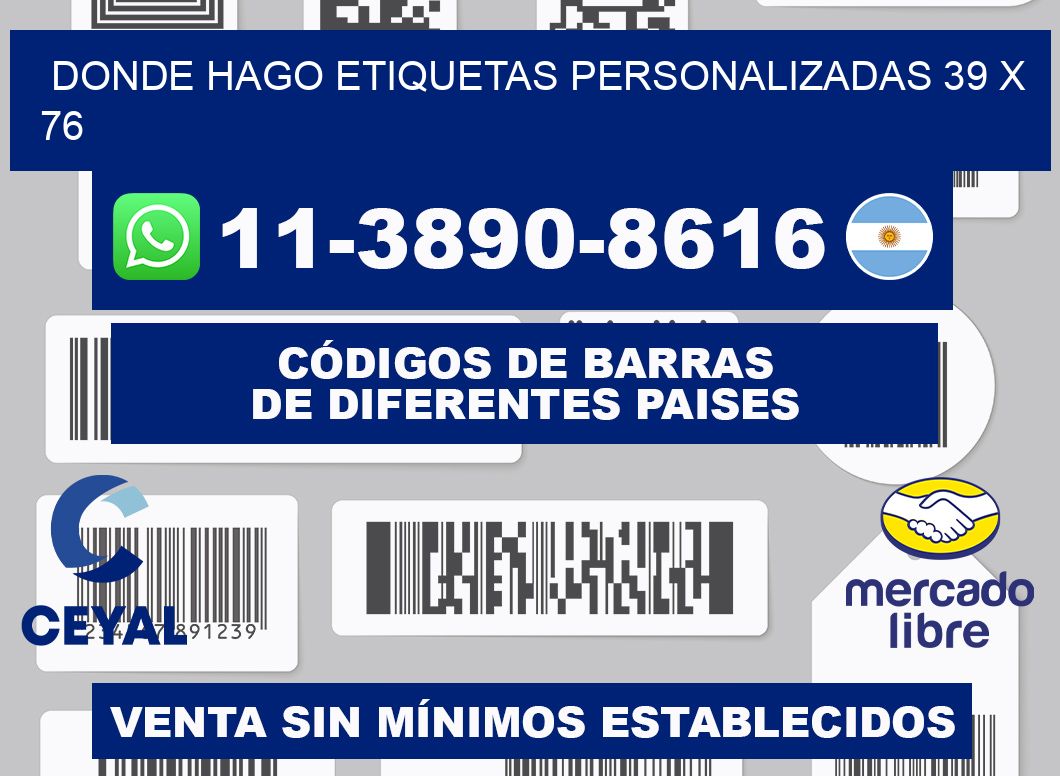 donde hago etiquetas personalizadas 39 x 76