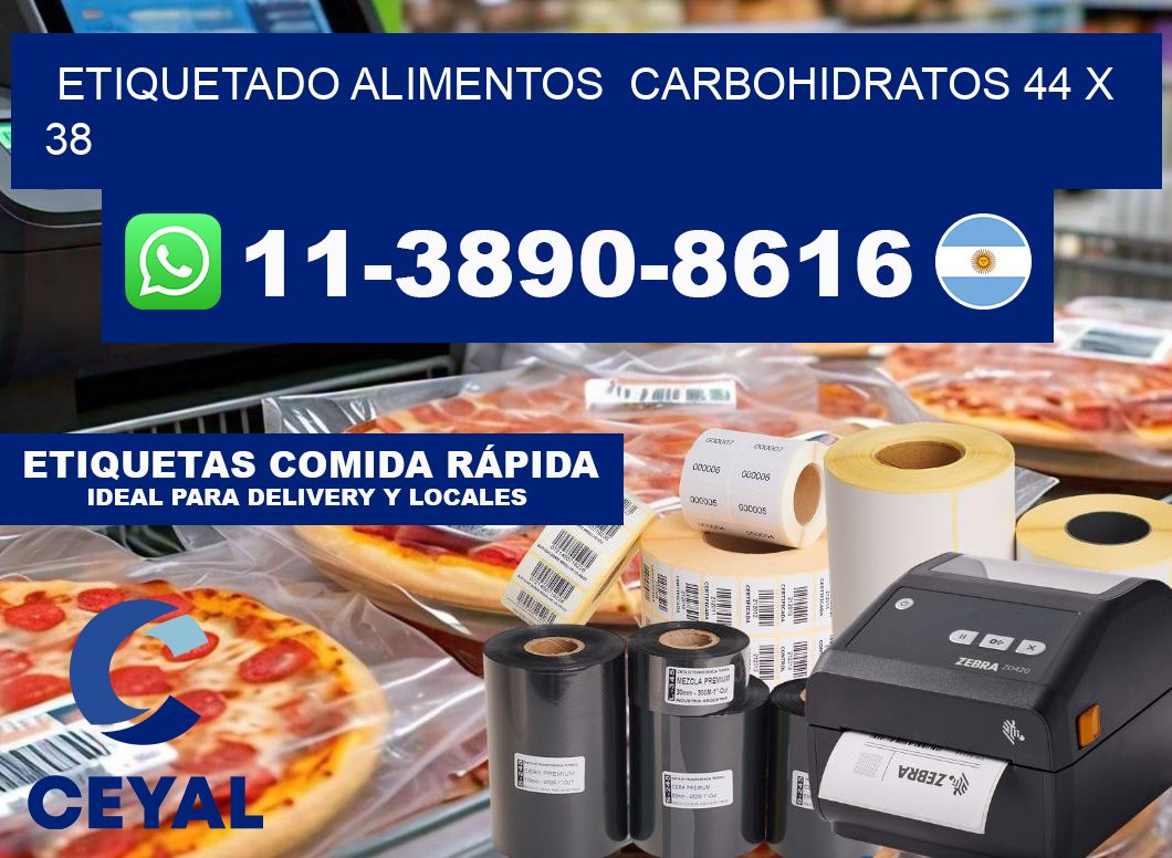 etiquetado alimentos  Carbohidratos 44 x 38