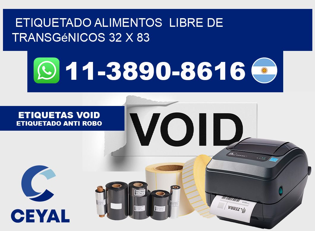 etiquetado alimentos  Libre de transgénicos 32 x 83