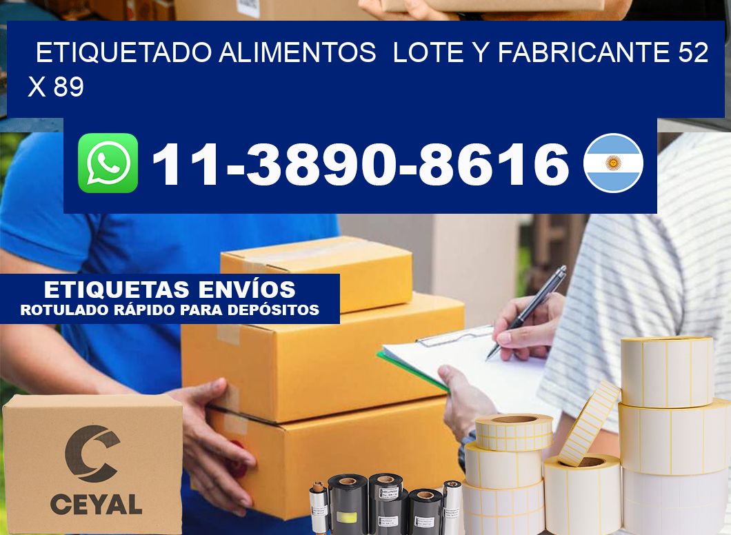 etiquetado alimentos  Lote y fabricante 52 x 89