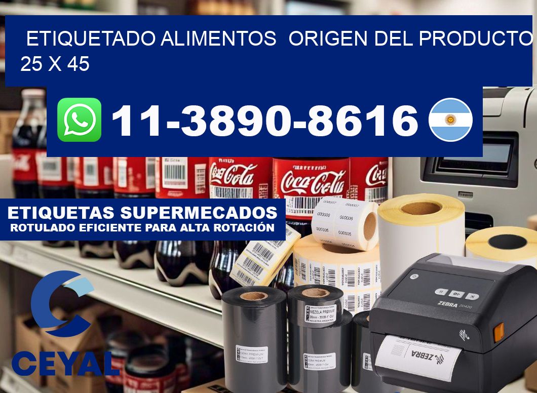 etiquetado alimentos  Origen del producto 25 x 45