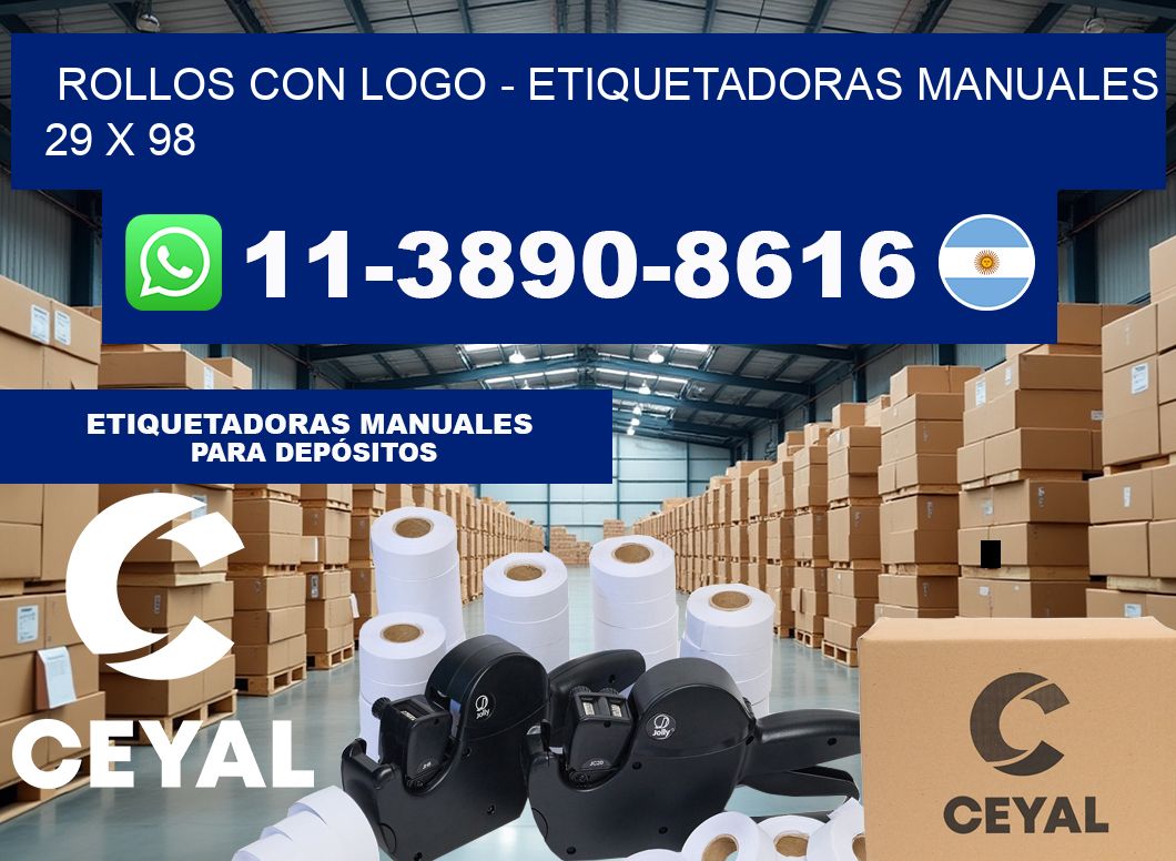 rollos con logo – Etiquetadoras Manuales  29 x 98