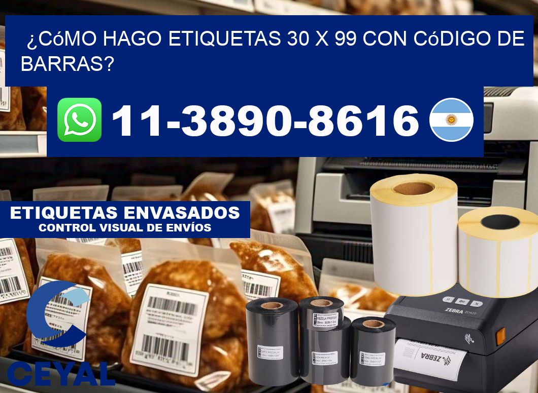 ¿Cómo hago etiquetas 30 x 99 con código de barras?