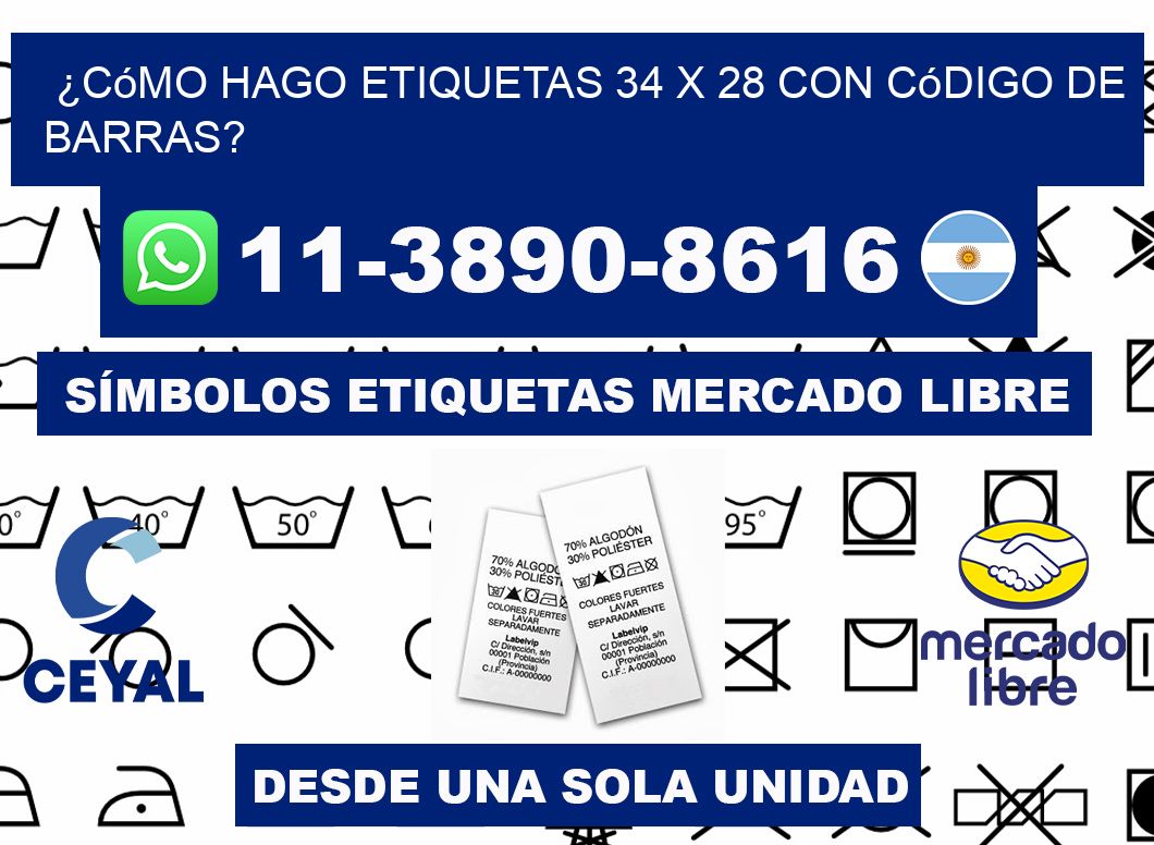 ¿Cómo hago etiquetas 34 x 28 con código de barras?