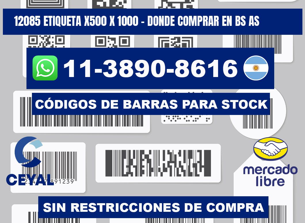 12085 etiqueta x500 x 1000 - Donde Comprar en bs as