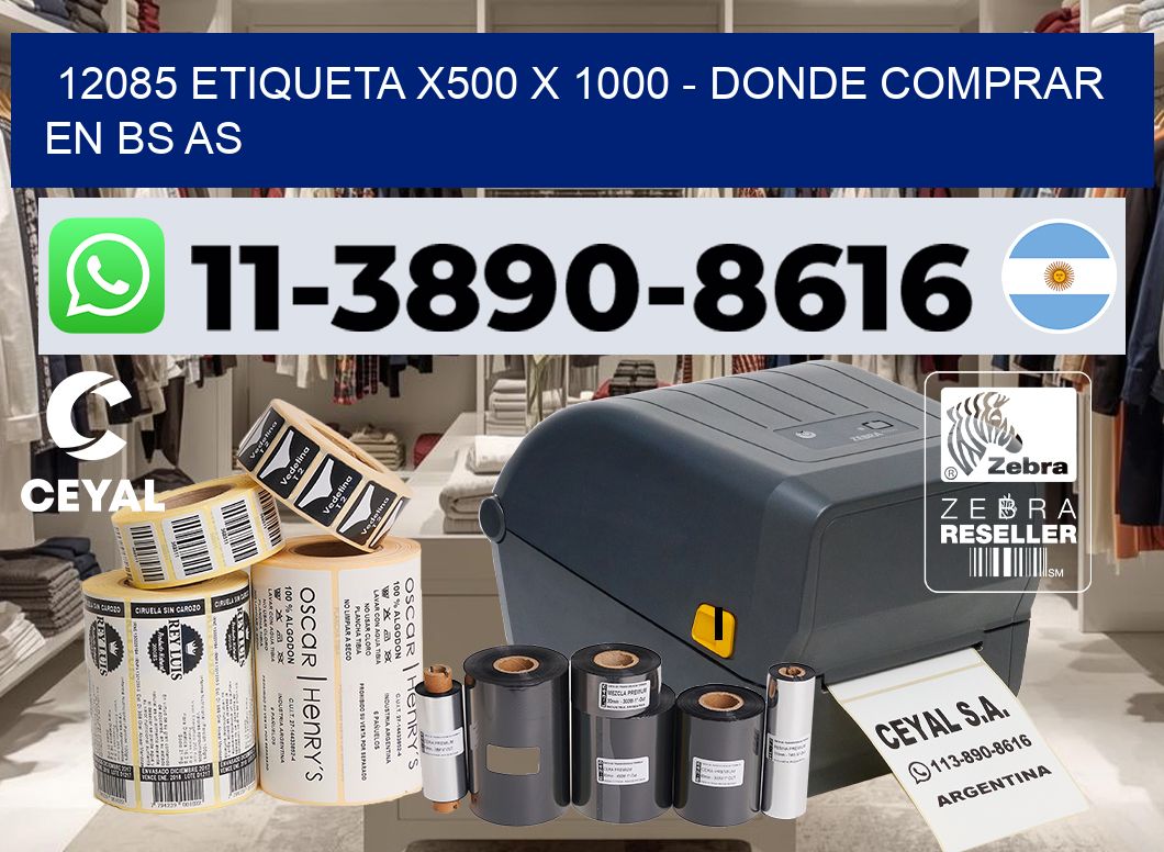 12085 etiqueta x500 x 1000 – Donde Comprar en bs as