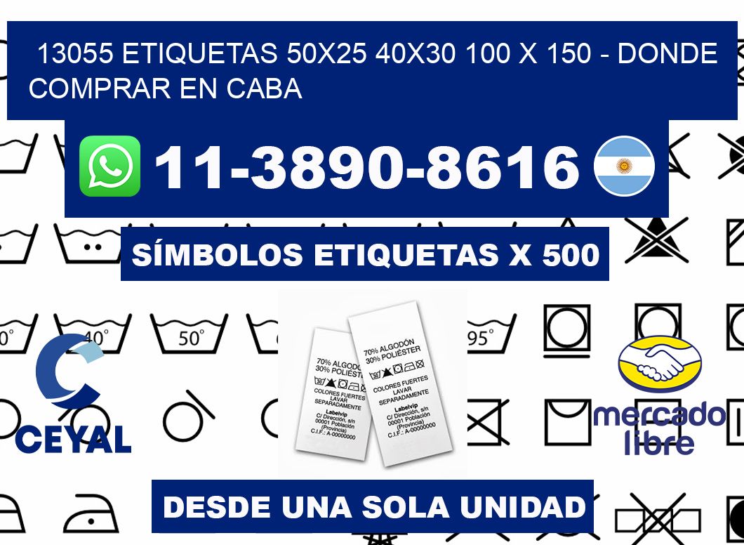 13055 etiquetas 50x25 40x30 100 x 150 - Donde Comprar en Caba