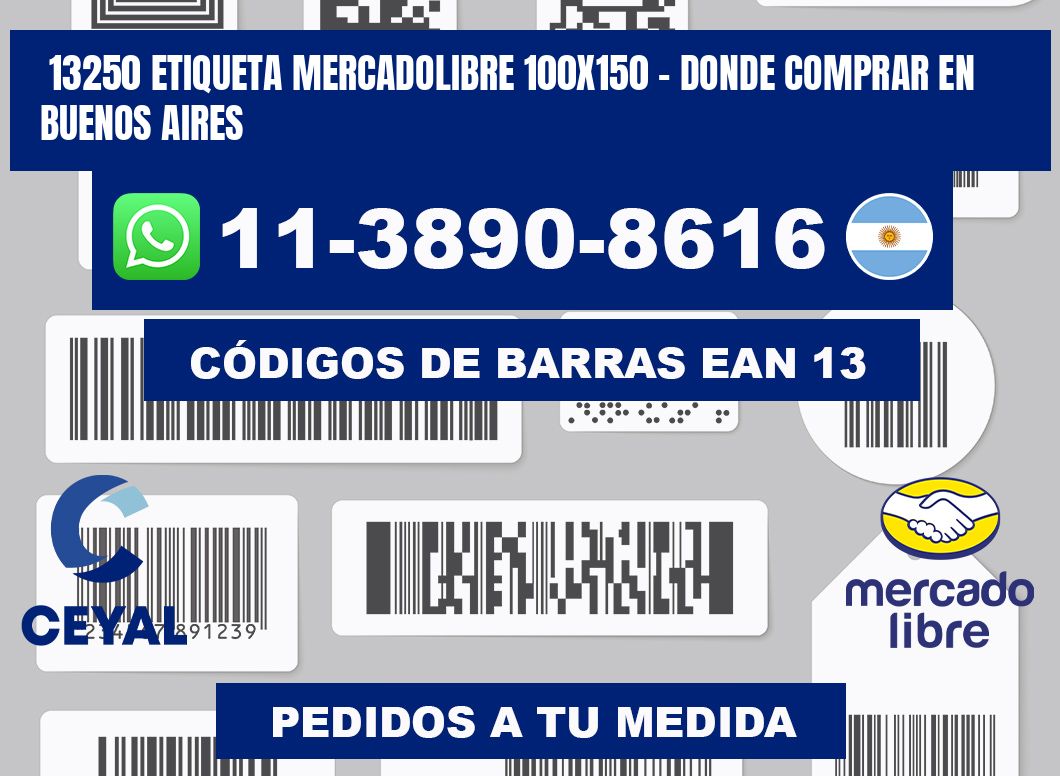 13250 etiqueta MercadoLibre 100x150 - Donde Comprar en Buenos Aires