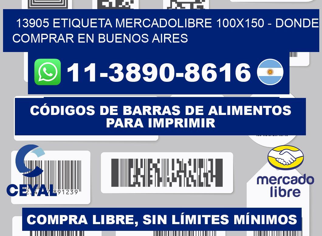 13905 etiqueta MercadoLibre 100x150 - Donde Comprar en Buenos Aires