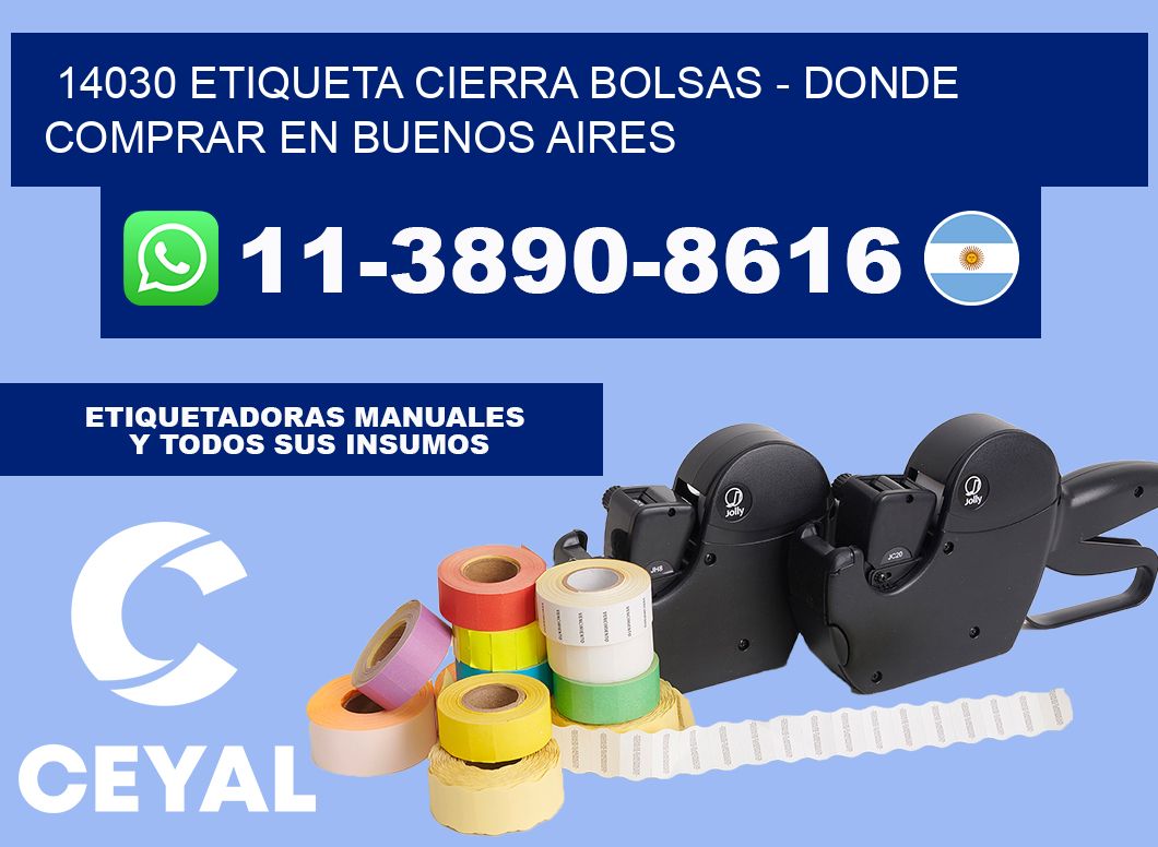 14030 etiqueta Cierra Bolsas - Donde Comprar en Buenos Aires