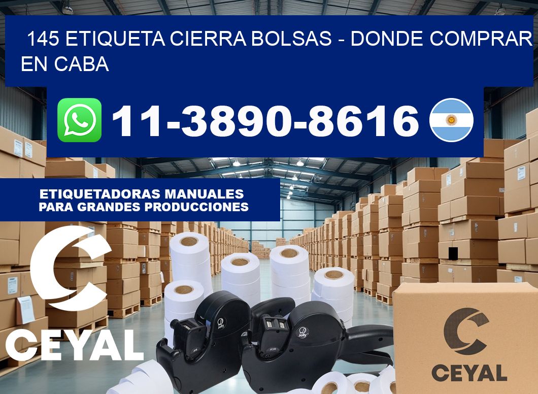 145 etiqueta Cierra Bolsas – Donde Comprar en Caba