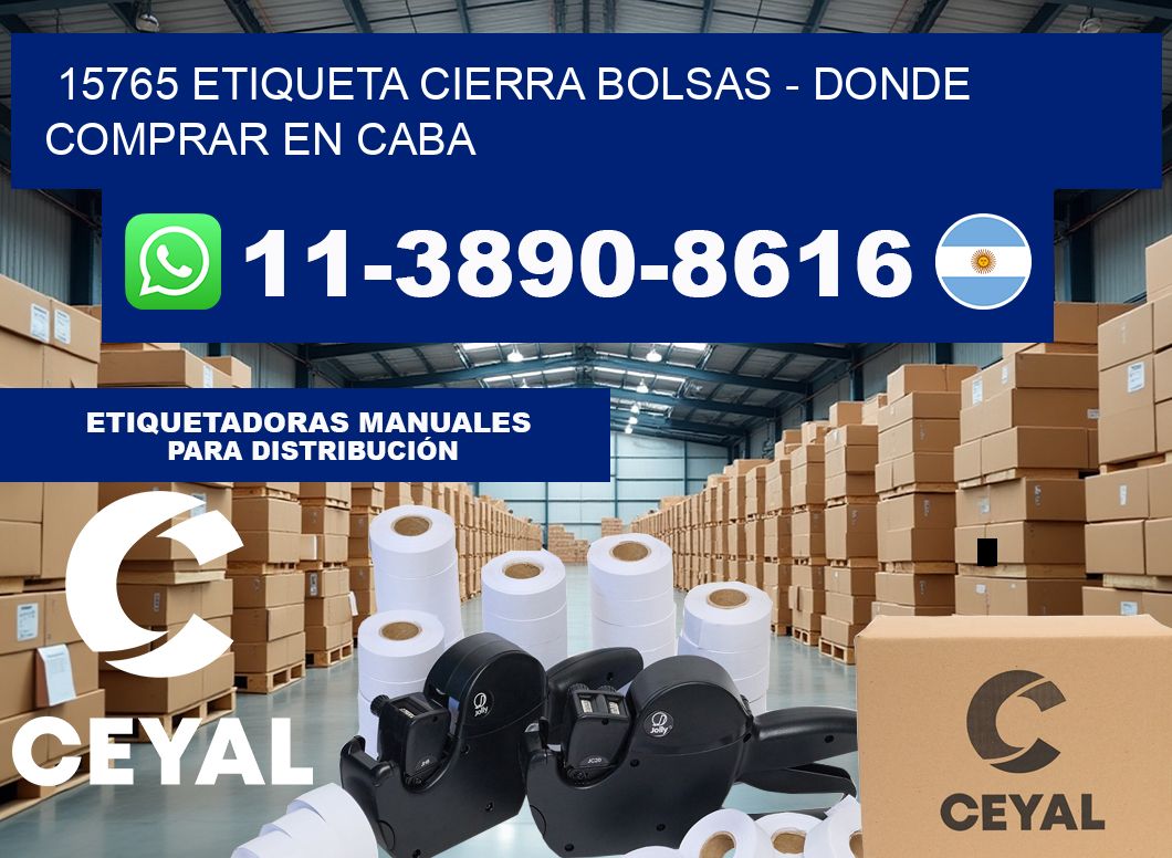 15765 etiqueta Cierra Bolsas – Donde Comprar en Caba