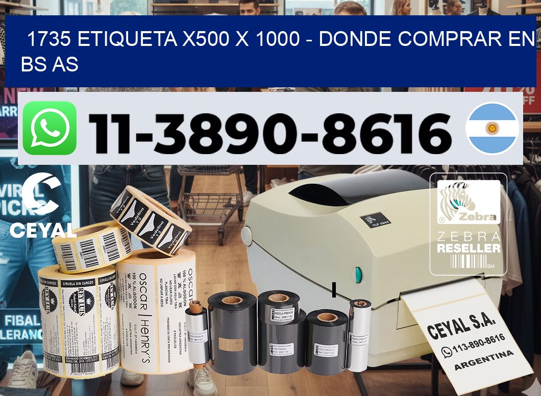 1735 etiqueta x500 x 1000 – Donde Comprar en bs as