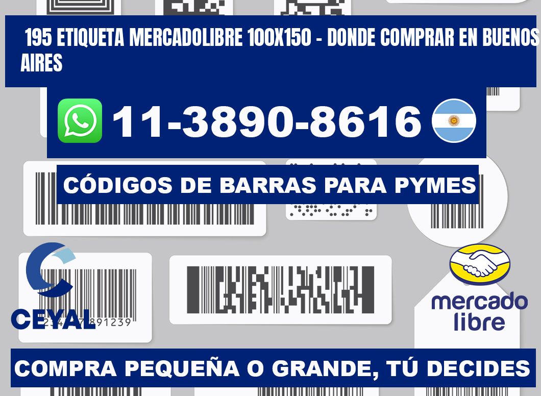 195 etiqueta MercadoLibre 100x150 - Donde Comprar en Buenos Aires