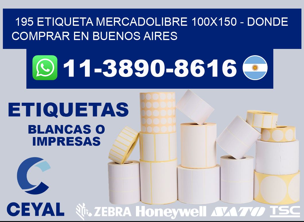 195 etiqueta MercadoLibre 100x150 - Donde Comprar en Buenos Aires