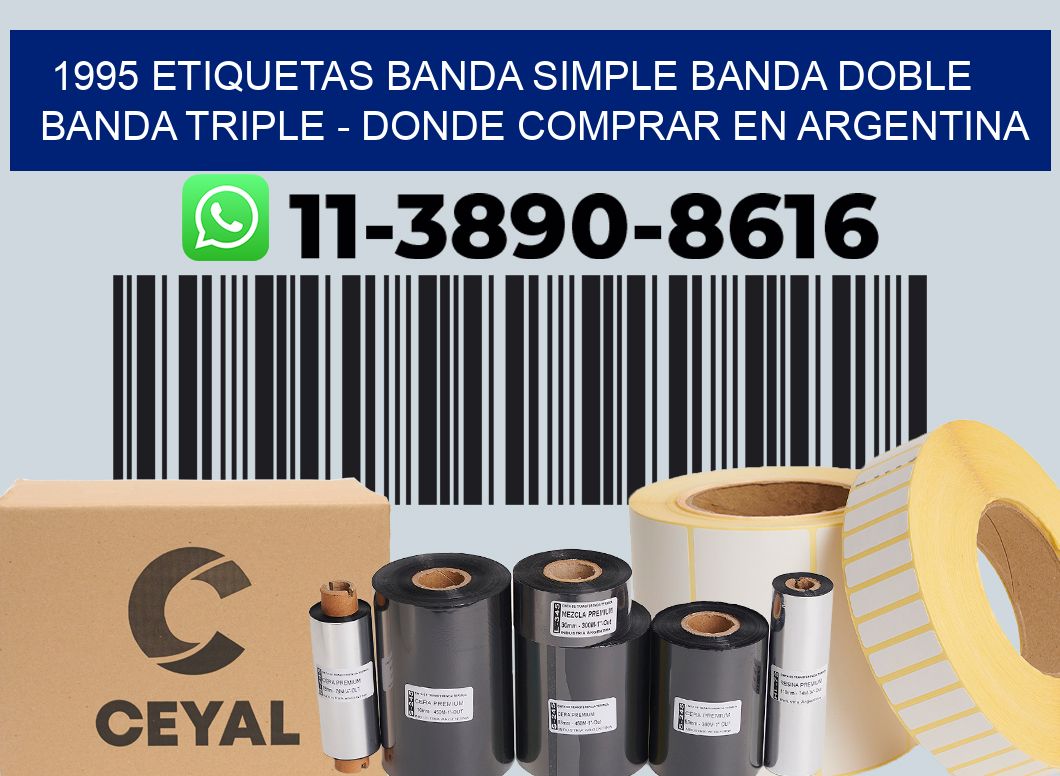 1995 etiquetas banda simple banda doble banda triple - Donde Comprar en Argentina