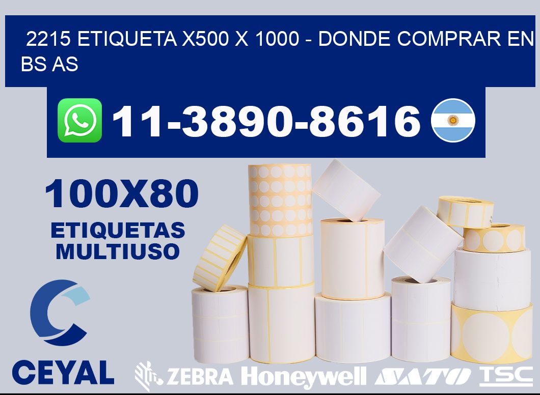 2215 etiqueta x500 x 1000 - Donde Comprar en bs as