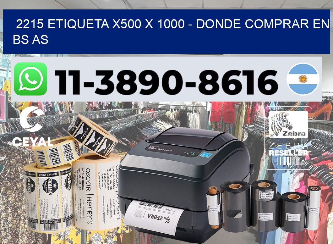 2215 etiqueta x500 x 1000 – Donde Comprar en bs as
