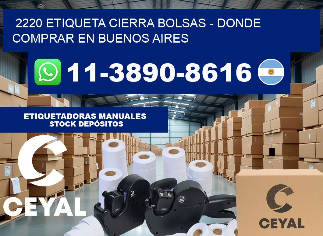 2220 etiqueta Cierra Bolsas – Donde Comprar en Buenos Aires