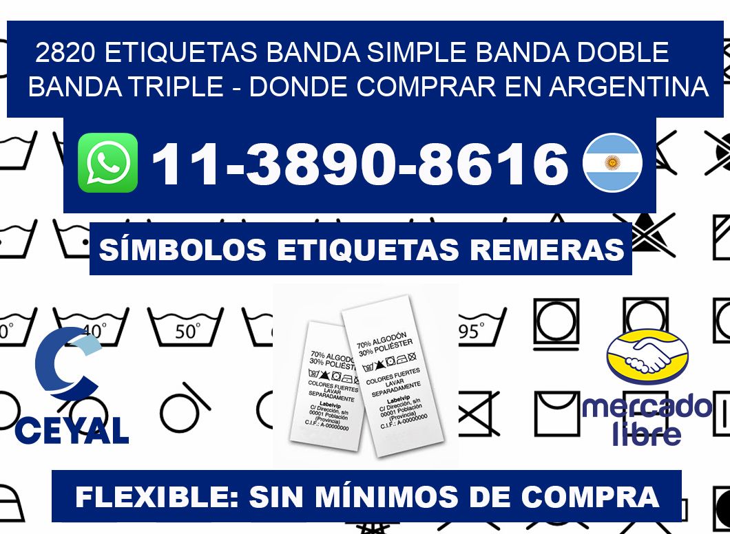 2820 etiquetas banda simple banda doble banda triple - Donde Comprar en Argentina