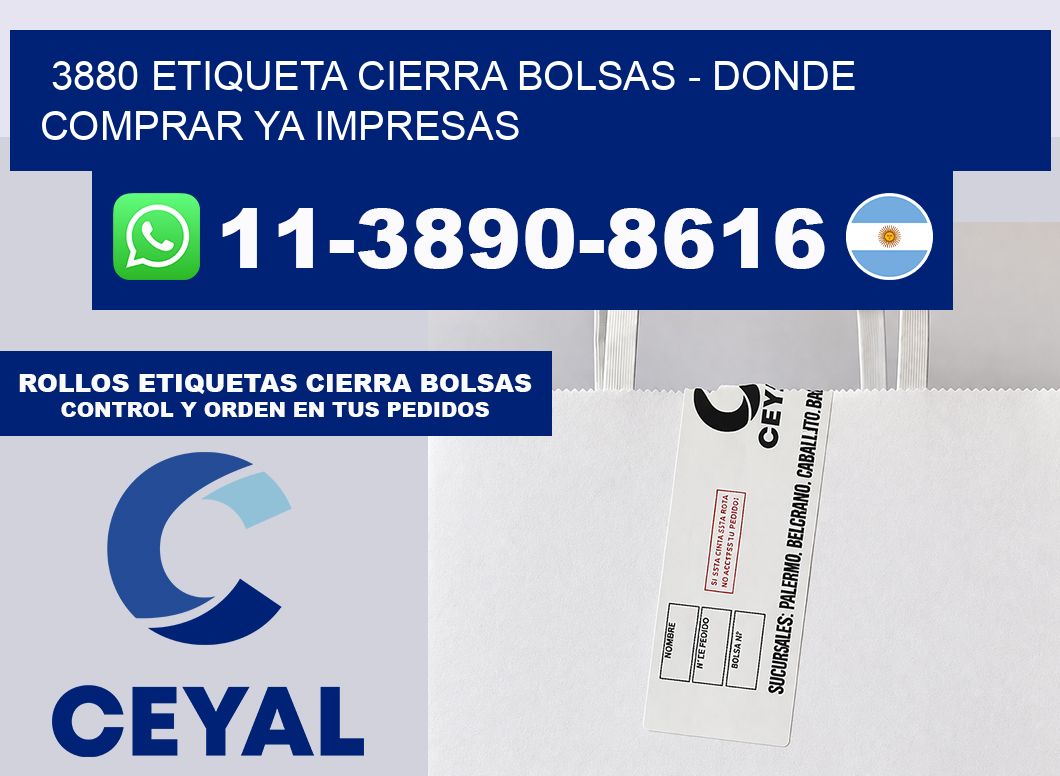 3880 etiqueta Cierra Bolsas – Donde Comprar ya impresas