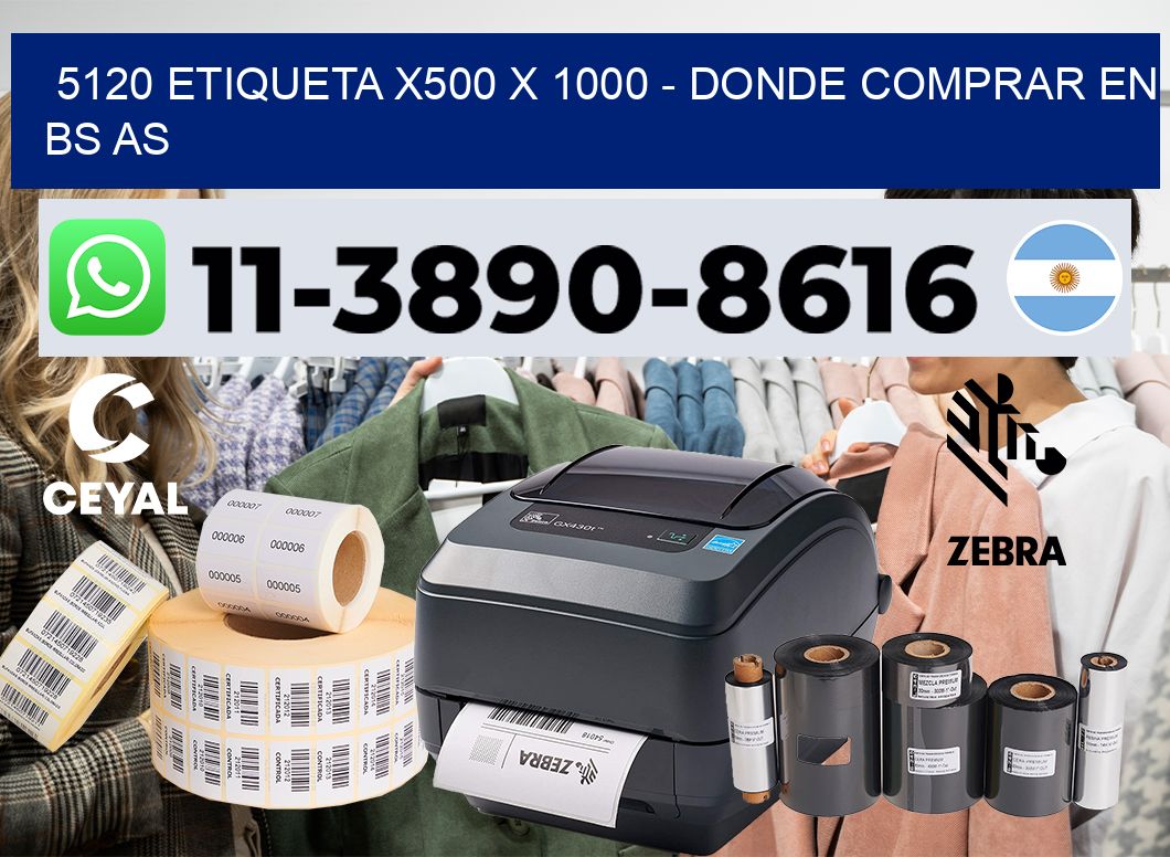5120 etiqueta x500 x 1000 – Donde Comprar en bs as