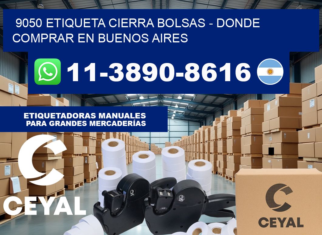 9050 etiqueta Cierra Bolsas – Donde Comprar en Buenos Aires