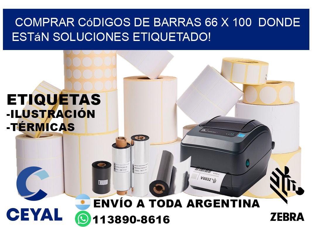 Comprar códigos de barras 66 x 100  donde están soluciones etiquetado!