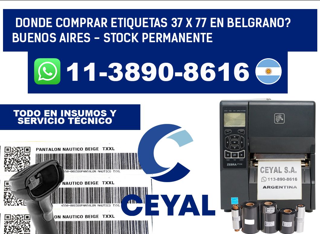 Donde Comprar etiquetas 37 x 77 en BELGRANO? Buenos Aires - Stock permanente