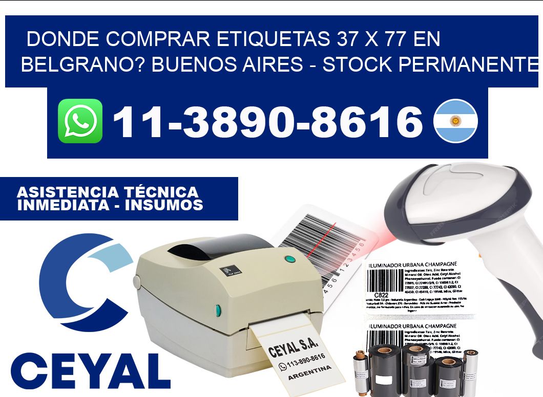 Donde Comprar etiquetas 37 x 77 en BELGRANO? Buenos Aires - Stock permanente