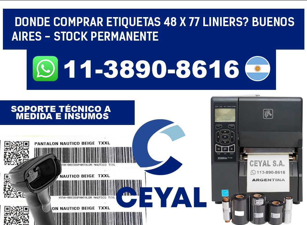 Donde Comprar etiquetas 48 x 77 LINIERS? Buenos Aires - Stock permanente