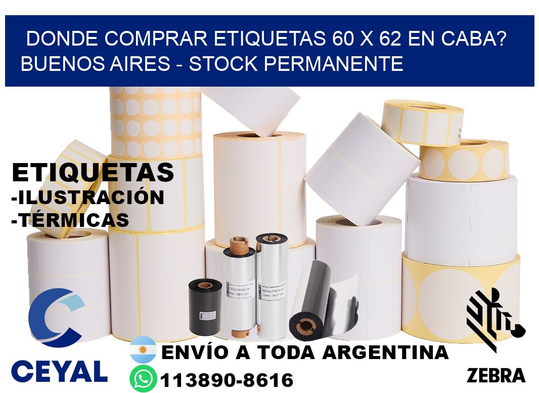 Donde Comprar etiquetas 60 x 62 en CABA? Buenos Aires - Stock permanente