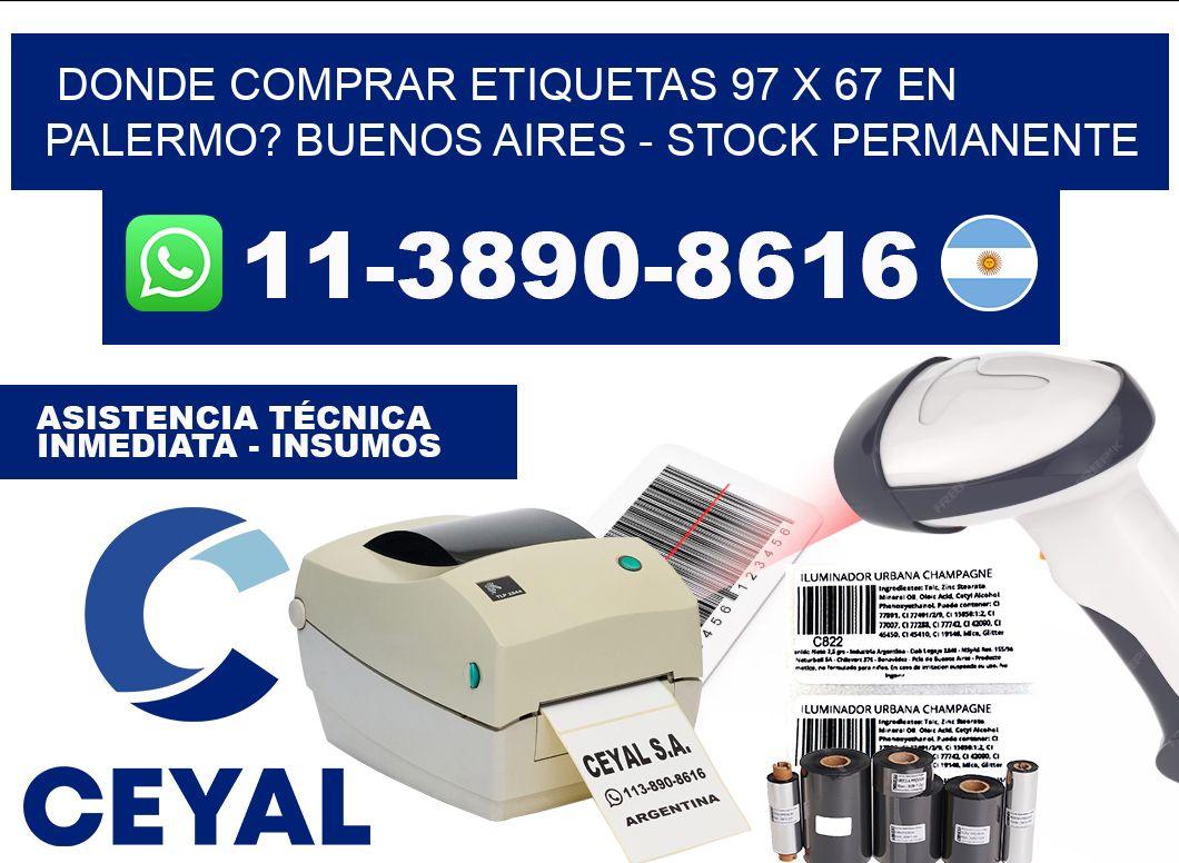Donde Comprar etiquetas 97 x 67 en PALERMO? Buenos Aires - Stock permanente