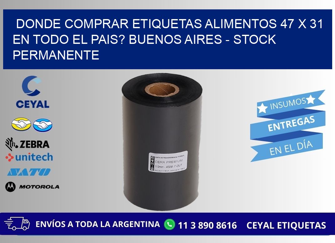 Donde Comprar etiquetas alimentos 47 x 31 en TODO EL PAIS? Buenos Aires - Stock permanente