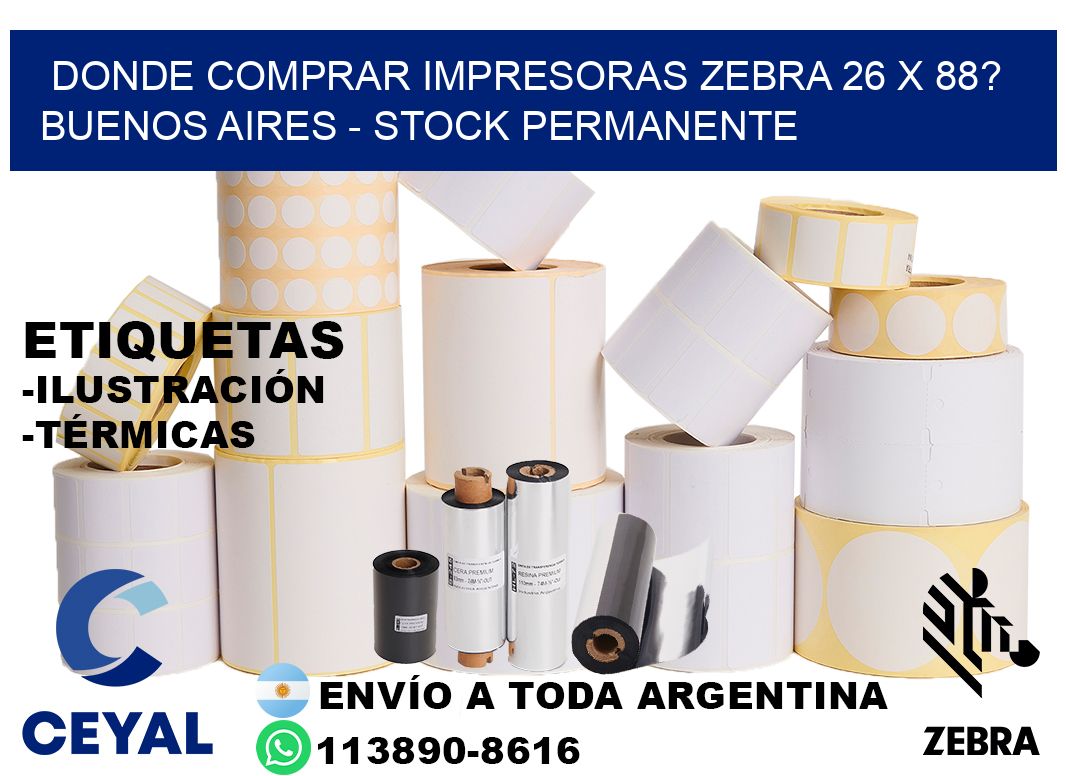 Donde Comprar impresoras zebra 26 x 88? Buenos Aires - Stock permanente