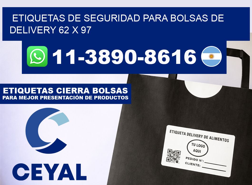 ETIQUETAS DE SEGURIDAD PARA BOLSAS DE DELIVERY 62 x 97