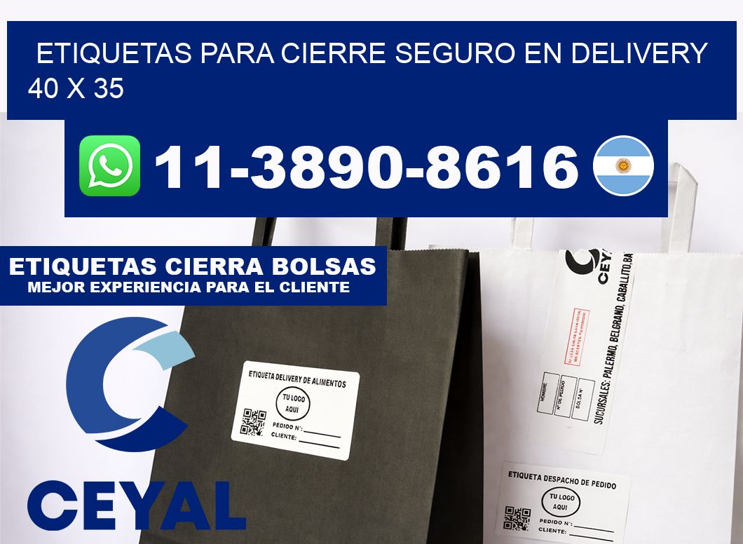 ETIQUETAS PARA CIERRE SEGURO EN DELIVERY 40 x 35