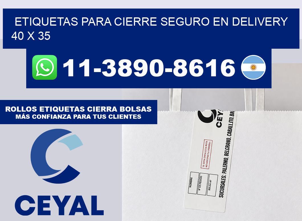 ETIQUETAS PARA CIERRE SEGURO EN DELIVERY 40 x 35