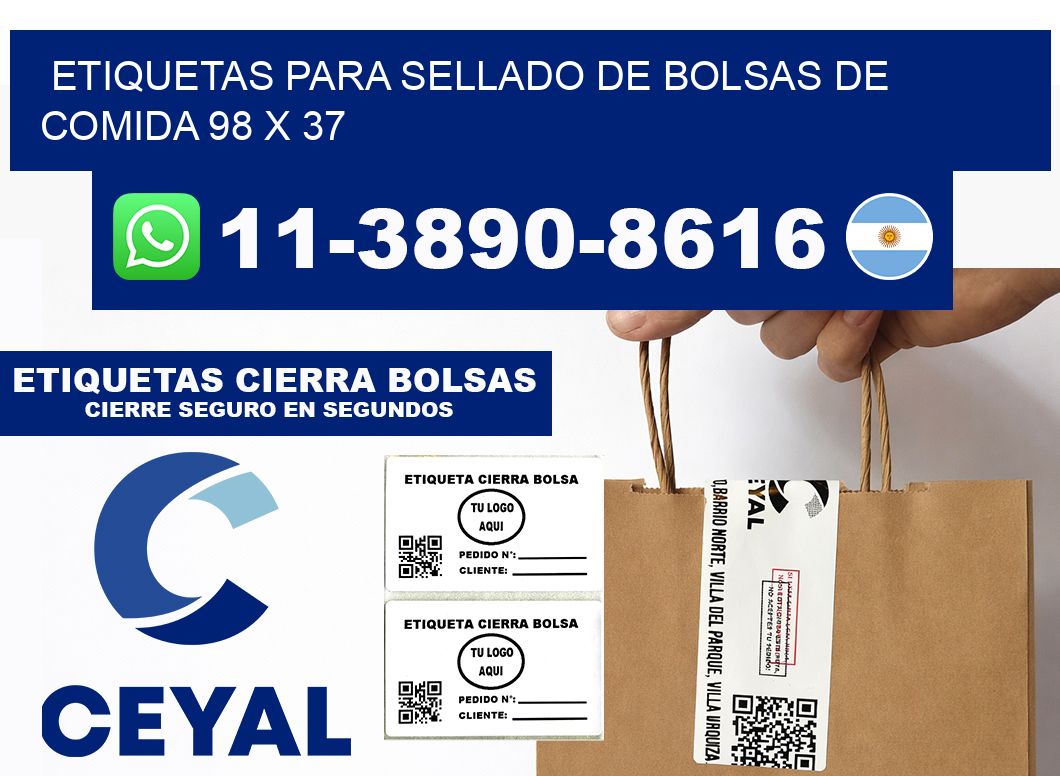 ETIQUETAS PARA SELLADO DE BOLSAS DE COMIDA 98 x 37