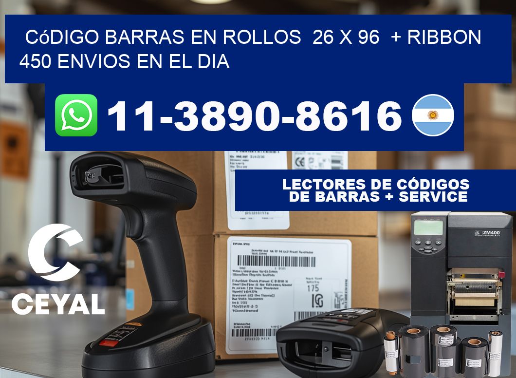 código barras en rollos  26 x 96  + ribbon  450 Envios en el dia