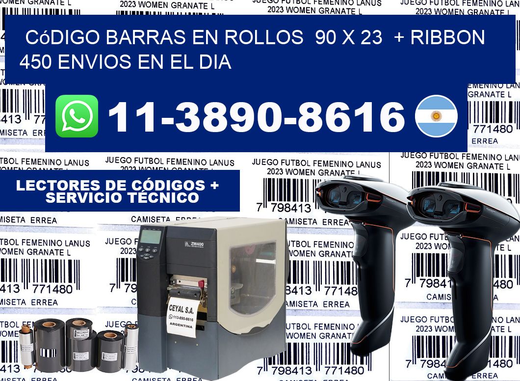 código barras en rollos  90 x 23  + ribbon  450 Envios en el dia