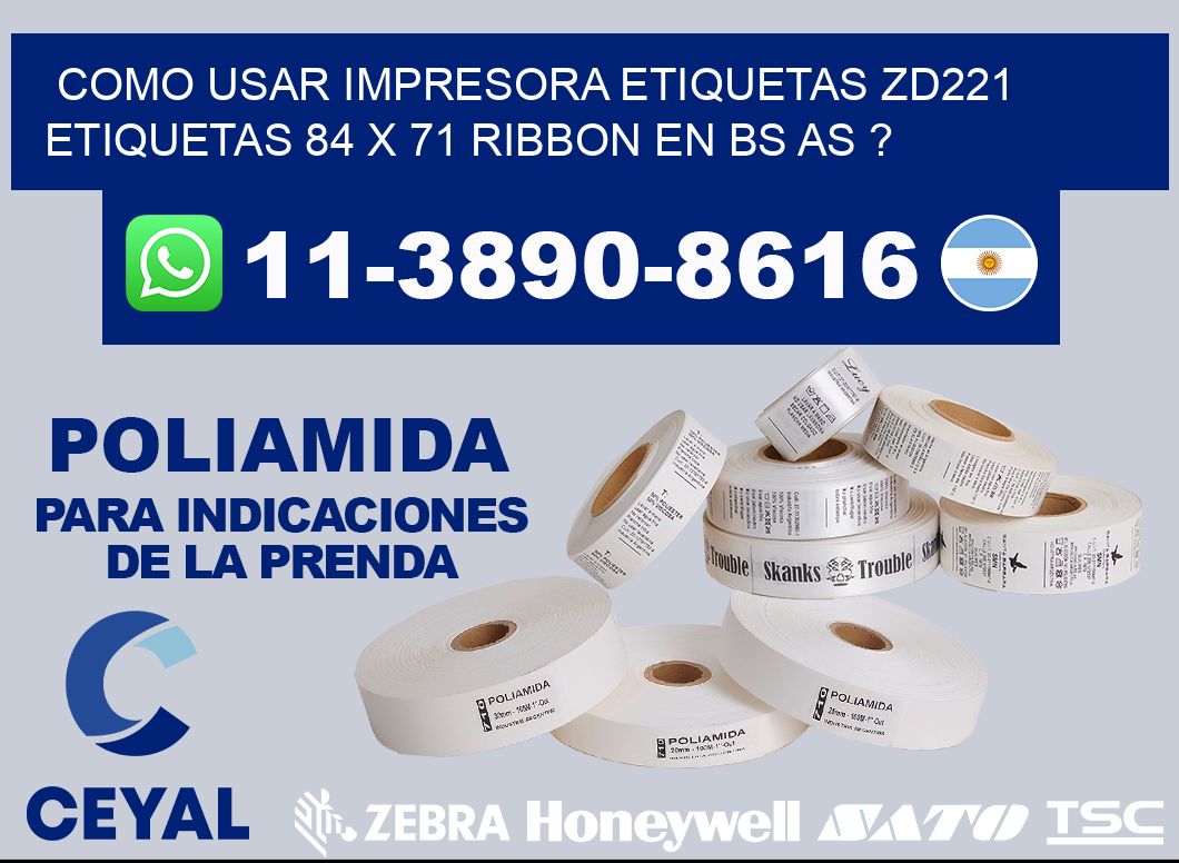 como usar impresora etiquetas zd221 etiquetas 84 x 71 ribbon en BS AS ?