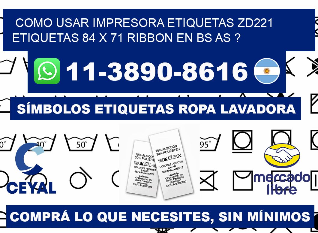 como usar impresora etiquetas zd221 etiquetas 84 x 71 ribbon en BS AS ?