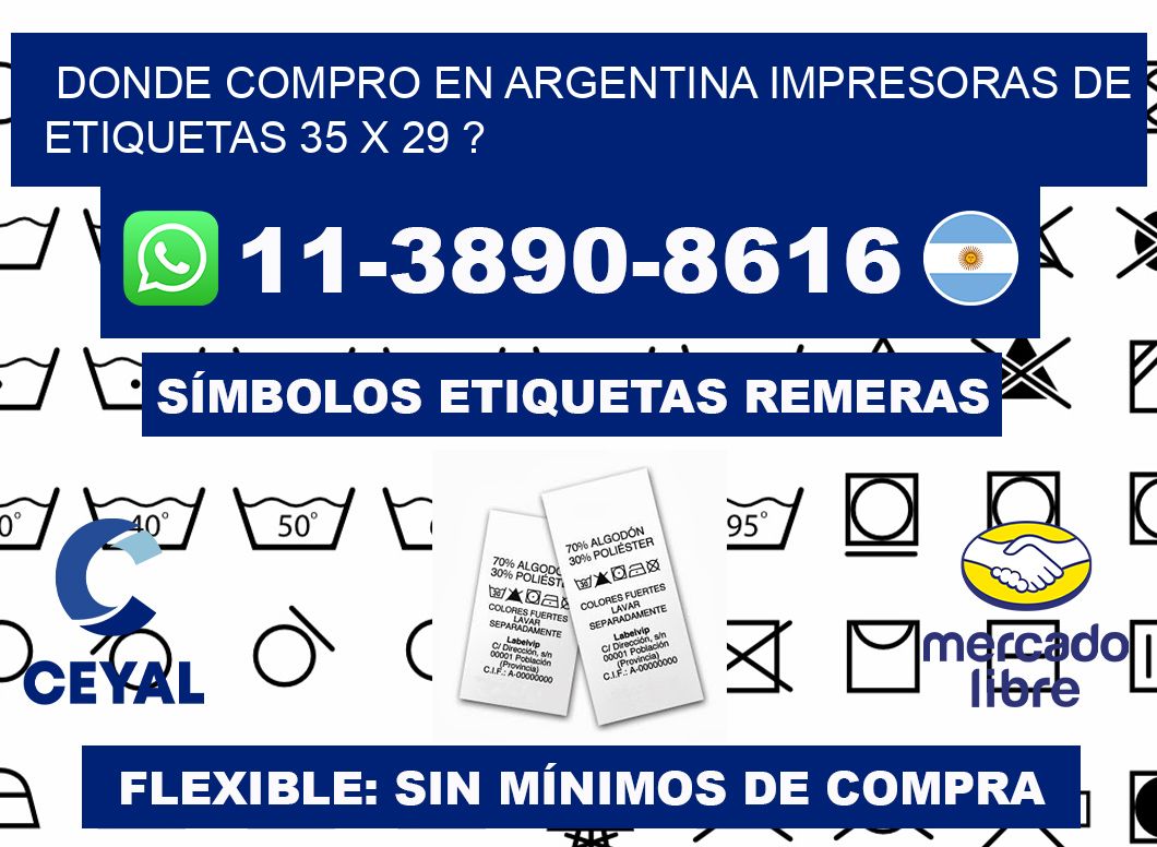 donde compro en argentina impresoras de etiquetas 35 x 29 ?