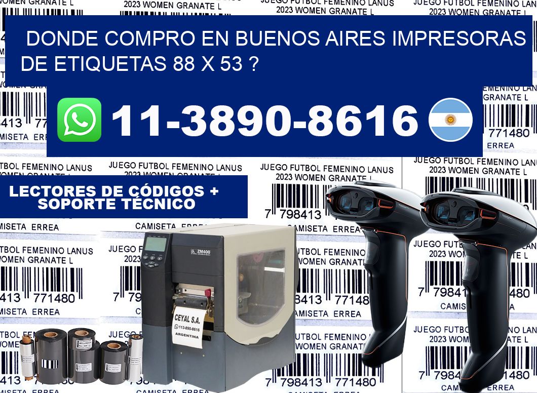 donde compro en buenos aires impresoras de etiquetas 88 x 53 ?