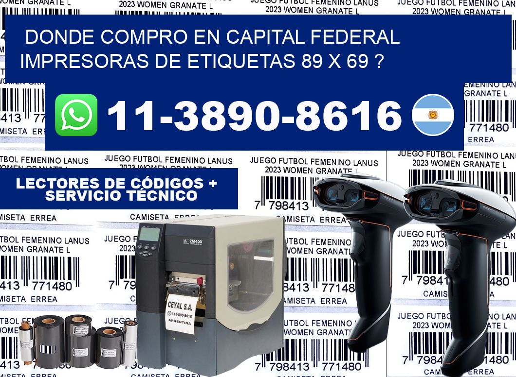 donde compro en capital federal impresoras de etiquetas 89 x 69 ?